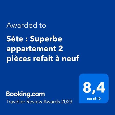 Sete : Superbe Appartement 2 Pieces Refait A Neuf Εξωτερικό φωτογραφία